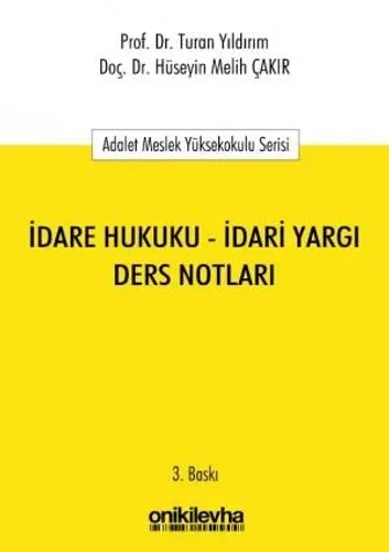 İdare Hukuku – İdari Yargı Ders Notları