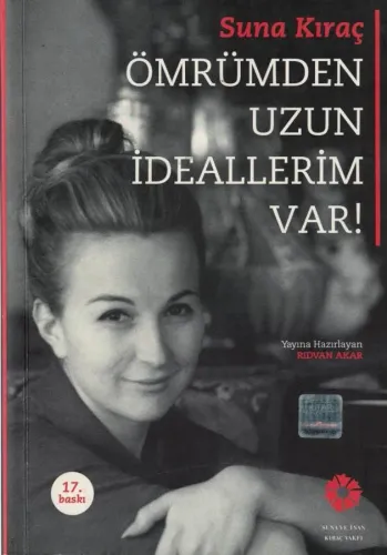 Ömrümden Uzun İdeallerim Var!