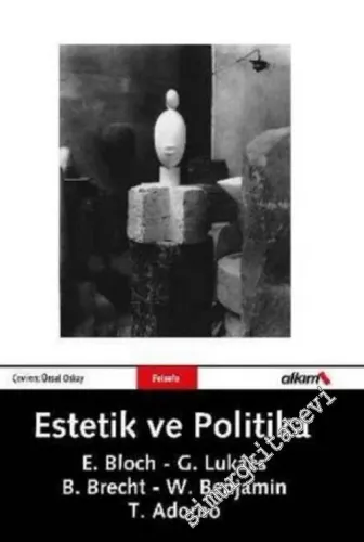 Estetik ve Politika -        2006