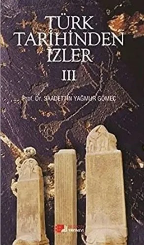Türk Tarihinden İzler 4