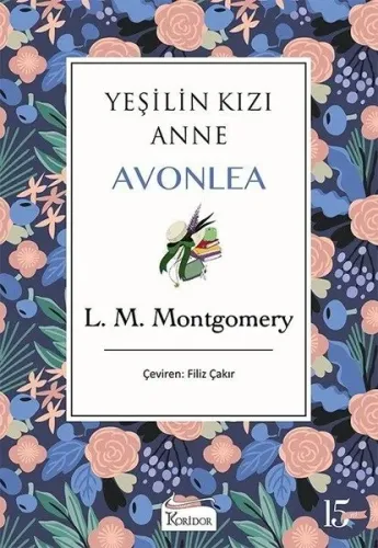 Yeşilin Kızı Anne Avonlea (Mor Kapak)