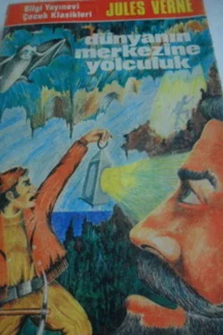 Dünyanın Merkezine Yolculuk