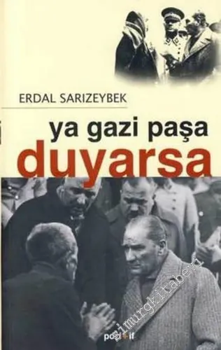 Ya Gazi Paşa Duyarsa -        2007