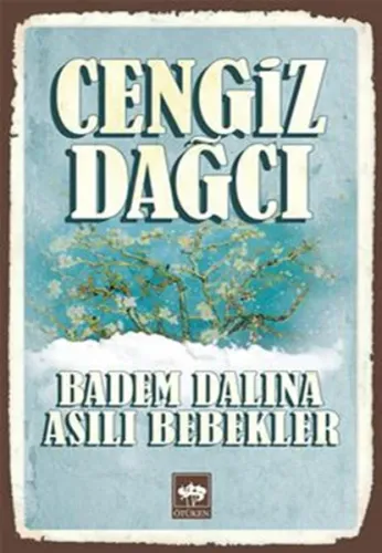 Badem Dalına Asılı Bebekler
