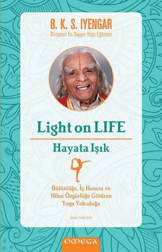 Light On Life – Hayata Işık B. K. S. Iyenyar