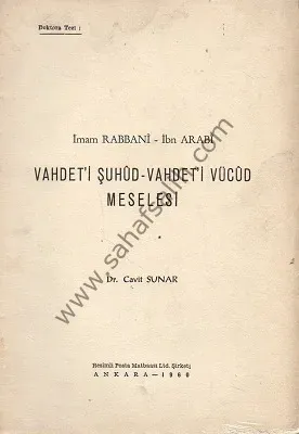 Vahdet'i Şuhud-Vahdet'i Vücud Meselesi - İmam Rabbani - İbn Arabi 1960 Baskı