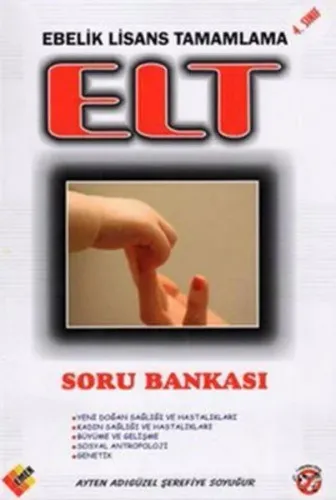 ELT Ebelik Lisans Tamamlama Sınavına Hazırlık 4. Sınıf Soru Bankası