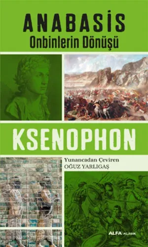 Anabasis; Onbinlerin Dönüşü