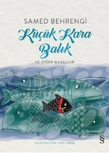 Küçük Kara Balık ve Diğer Masallar