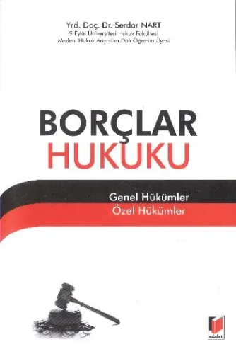 Borçlar Hukuku  - Genel Hükümler Özel Hükümler