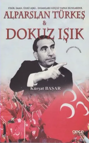 Alparslan Türkeş-Dokuz Işık