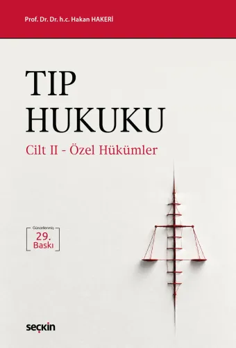Tıp Hukuku ( 2 Cilt ) Hakan Hakeri