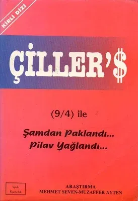 Çiller'$ (9/4) ile Şamdan Paklandı, Pilav Yağlandı...