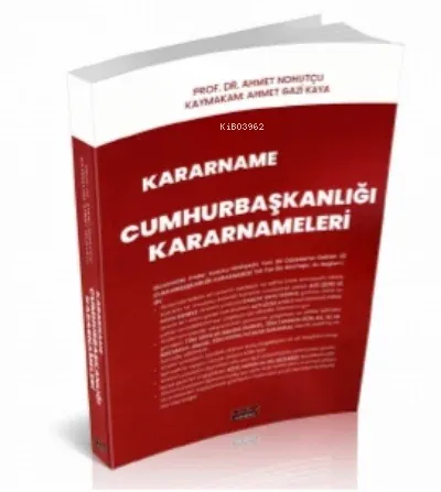 Kararname  ;Cumhurbaşkanlığı Kararnameleri