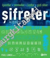 Şifreler Kitabı: İşaretler, Semboller, Kodlar, Gizli Diller -