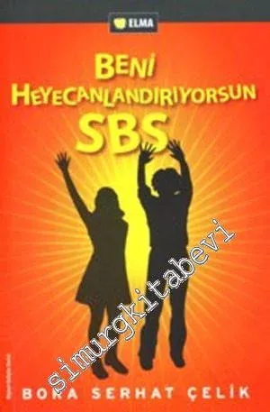 Beni Heyecanlandırıyorsun SBS -
