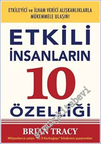 Etkili İnsanların 10 Özelliği -        2023
