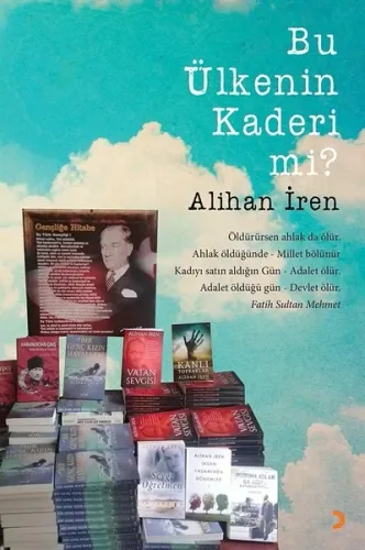 Bu Ülkenin Kaderi mi?