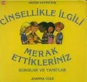 Cinsellikle İlgili Merak Ettikleriniz