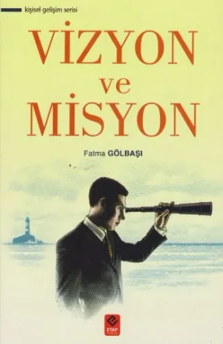 Vizyon ve Misyon