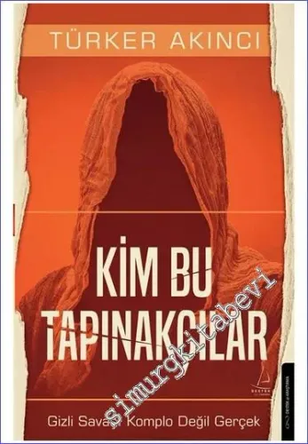 Kim Bu Tapınakçılar - Gizli Savaş: Komplo Değil Gerçek