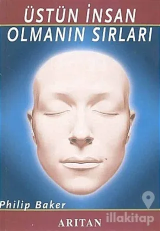 Üstün İnsan Olmanın Sırları