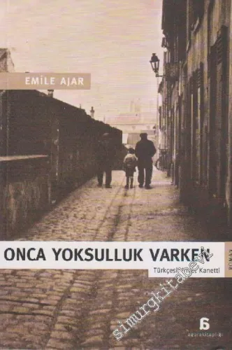 Onca Yoksulluk Varken -        2009