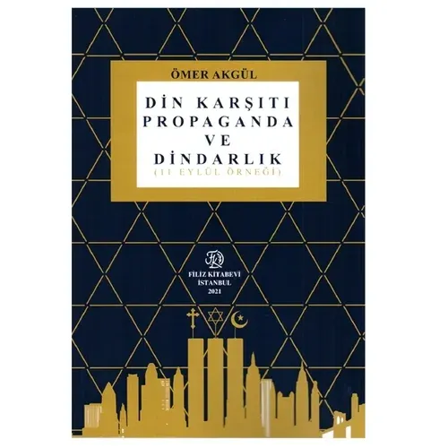 Din Karşıtı Propaganda ve Dindarlık