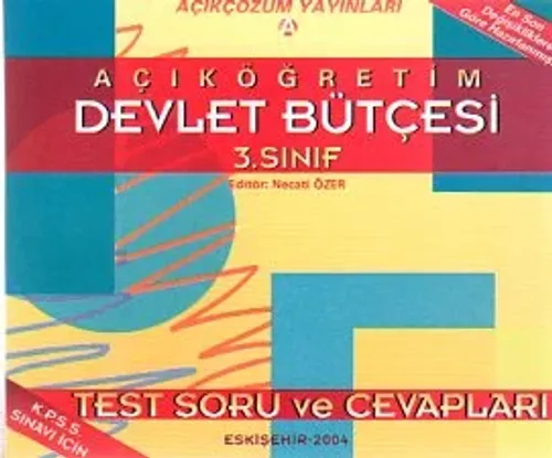 Açıköğretim Devlet Bütçesi 3. Sınıf Test Soru Ve Cevapları