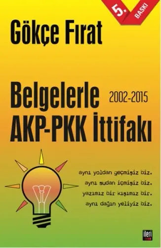 Belgelerle AKP - PKK İttifakı