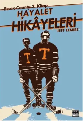 Hayalet Hikayeleri; Essex County 2. Kitap