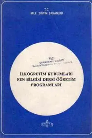 İlköğretim Kurumları Fen Bilgisi Dersi Öğretim Programları