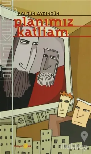 Planımız Katliam