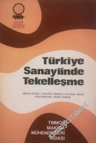 Türk Sanayiinde Tekelleşme -        1977