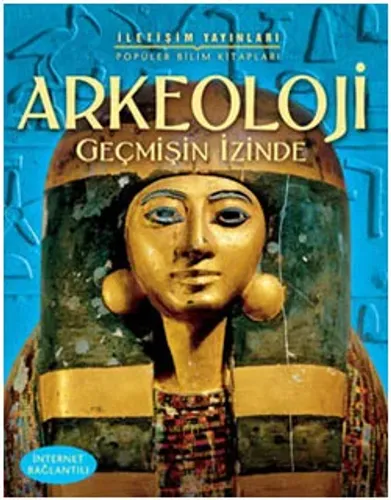 Arkeoloji Geçmişin İzinde