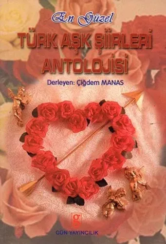 En Güzel Türk Aşk Şiirleri Antolojisi