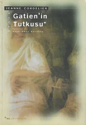Gatien'ın Tutkusu