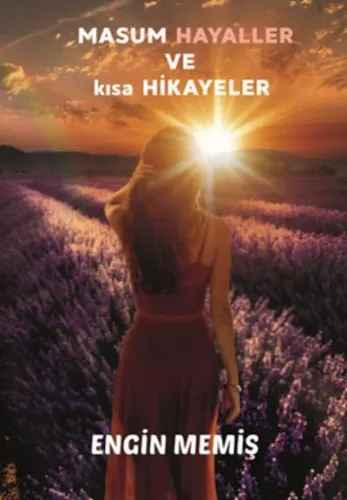 Masum Hayaller ve Kısa Hikâyeler