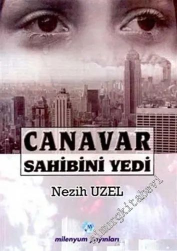 Canavar Sahibini Yedi