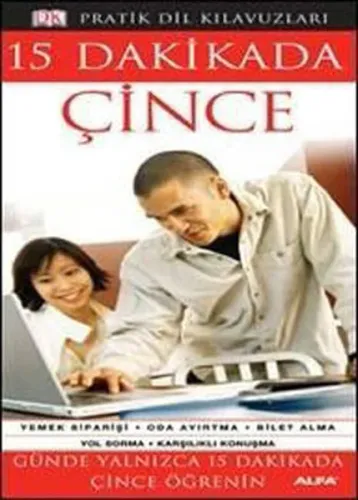 15 Dakikada Çince; Pratik Dil Klavuzları
