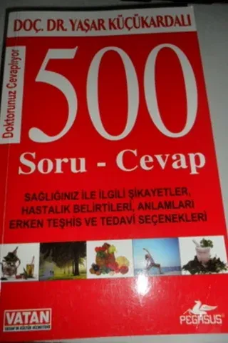 Doktorunuz Cevaplıyor 500 Soru Cevap