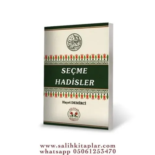 SEÇME HADİSLER