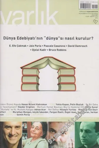 Varlık - Aylık Edebiyat ve Kültür Dergisi, Dosya: Dünya Edebiyatı'nın ‘Dünya'sı Nasıl Kurulur? - Ocak 2009, Sayı 1216, Yıl: 76