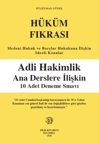 Hüküm Fıkrası Medeni Hukuk ve Borçlar Hukukuna İlişkin Süreli Konular