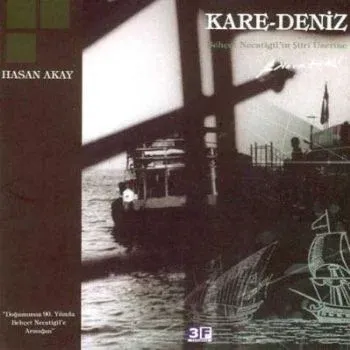 Kare-deniz; Behçet Nectigil'in Şiiri Üzerine