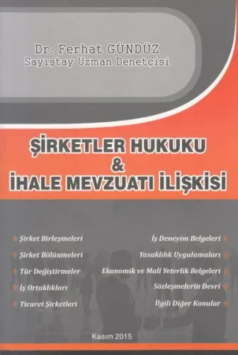 Şirketler Hukuku & İhale Mevzuatı İlişkisi