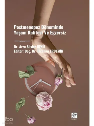 Postmenopoz Döneminde Yaşam Kalitesi Ve Egzersiz