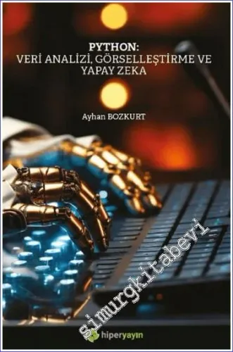 Python: Veri Analizi Görselleştirme ve Yapay Zeka -         2023