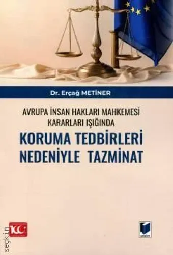 Koruma Tedbirleri Nedeniyle Tazminat