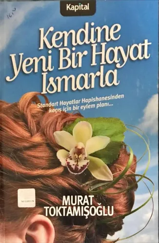 Kendine Yeni Bir Hayat Ismarla